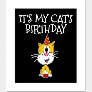 It's My Cat's Birthday Posters and Art